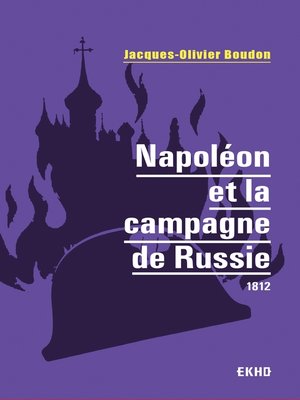 cover image of Napoléon et la campagne de Russie